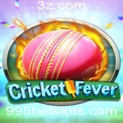 Descubra o Mundo do CricketFever e a Experiência de Jogo 995 Bet